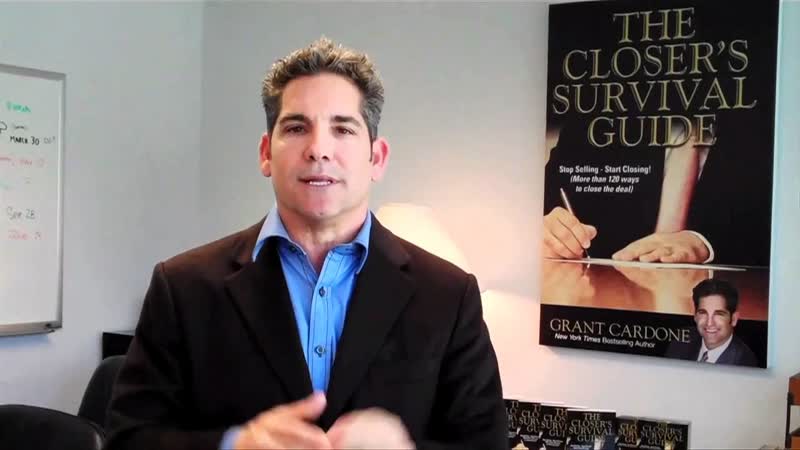 Grant Cardones Close the Sale