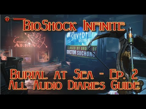 Bio Shock Infinite: Burial at Sea Ep. 2 All Audio Diaries Voxophones 100