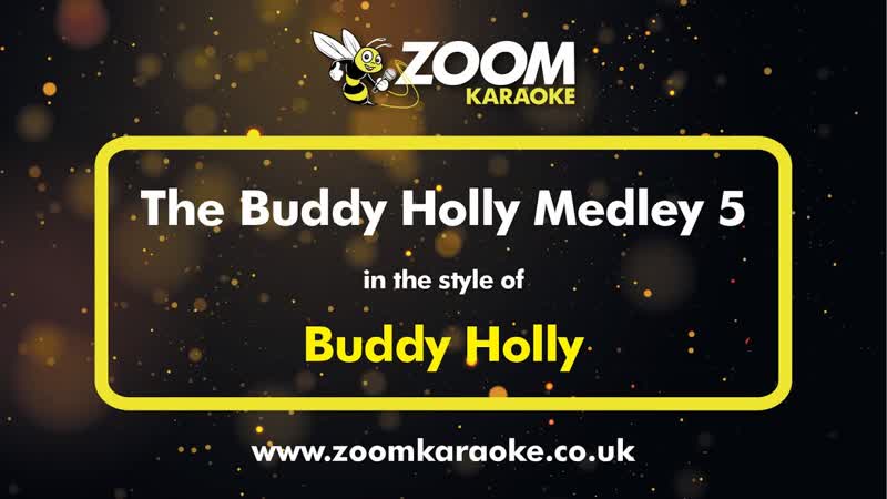 Buddy Holly The Buddy Holly Medley 5 Karaoke Version from Zoom