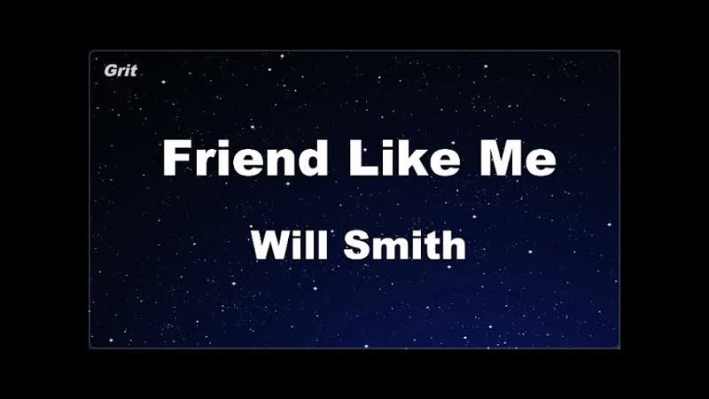 Friend Like Me Will Smith Karaoke No Guide Melody