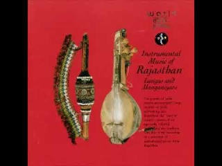 Instrumental Music of Rajasthan: Langas and Manganiyars (World Music Library, King KICC 5118, 1991)