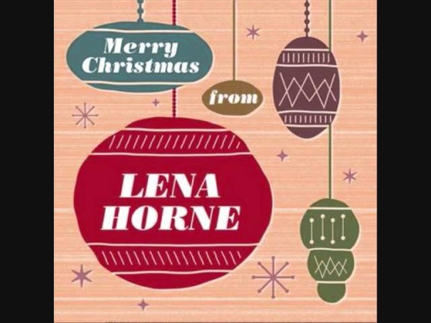 Lena Horne Let It Snow Let It Snow Let It