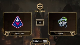 Winstrike vs Spirit, EPIC League Season 3, bo3, game 3 [Inmate & Mila]