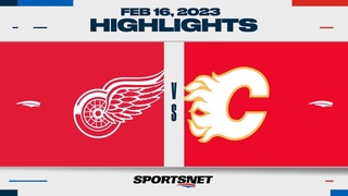 NHL Highlights | Red Wings vs. Flames - February 16, 2023