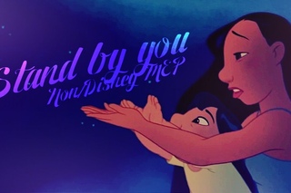 stand by you non/disney MEP Volume 1 RE-UPLOAD