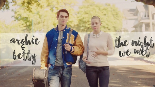 the night we met, archie