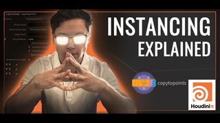 Sidefx Houdini : Instancing Explained / CopyToPoints workflow