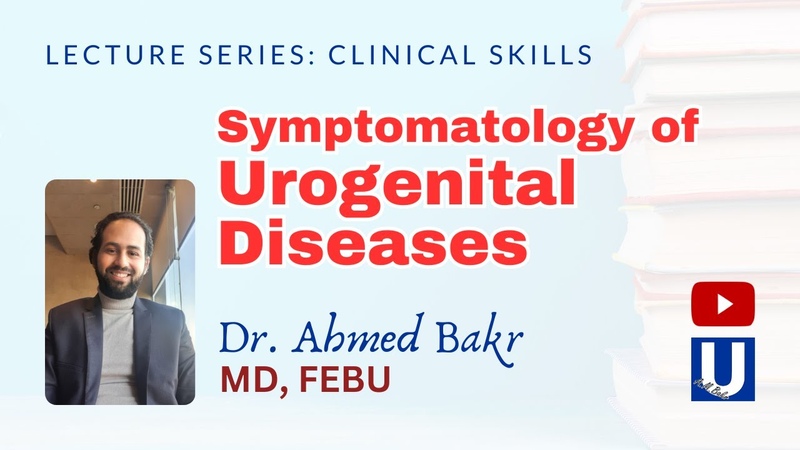 Symptomatology of Urologic Diseases, by Ahmed