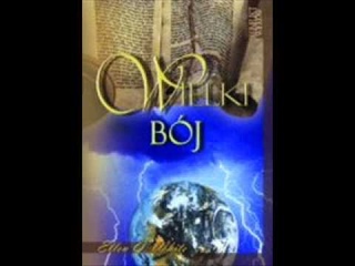 Wielki Bój - 37 ,,Biblia środkiem ochrony,, Ellen G. White