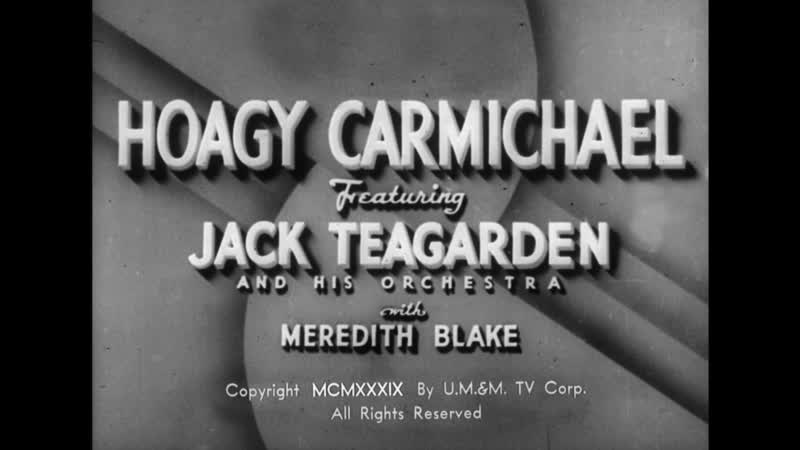 Hoagy Carmichael with Jack Teagarden