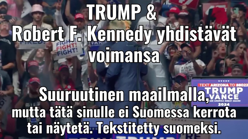 Ennennäkemätön puhe: Trump ja Kennedy Jr. lupaavat paljastaa totuuden ja parantaa