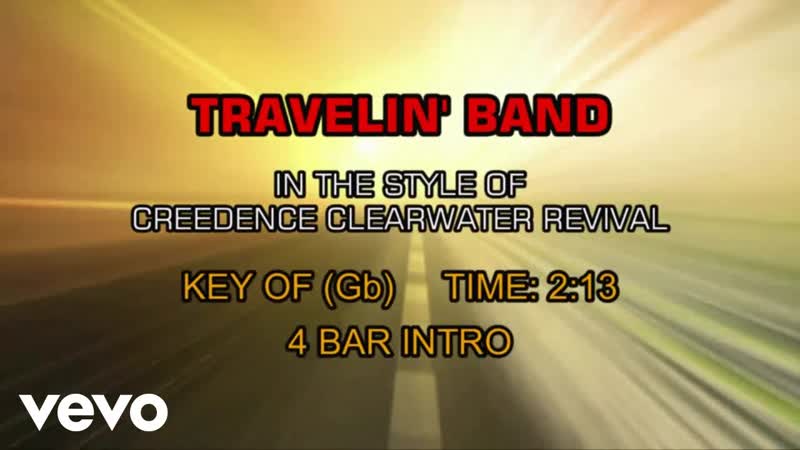 Creedence Clearwater Revival Travelin Band (