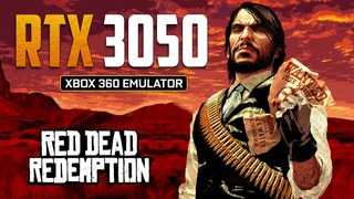 RTX 3050 - Red Dead Redemption - Xenia Master - Xbox 360 Emulator Test