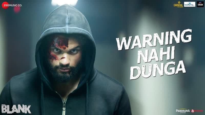 Warning Nahi Dunga Blank, Sunny Deol, Karan Kapadia, Ishita, Amit Mishra, Enbee, Raghav, Kumaar, 3
