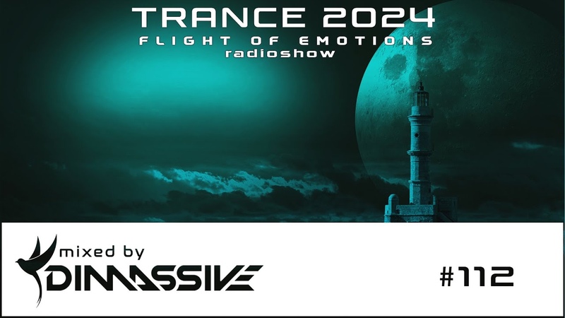 Trance 2024: Dimassive Flight of Emotions 112