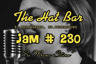 JAM # 230 @ THE HAT BAR - So Many Stars