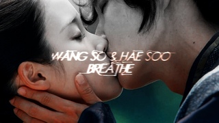 ● Wang So & Hae Soo || Angels And Skylines Meet ●