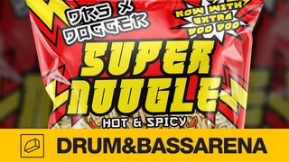 DRS x Dogger - Super Noogle (Official Music Video)