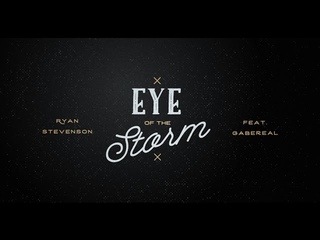 Ryan Stevenson | Eye of the Storm  (Official Lyric Video) [Radio Version]