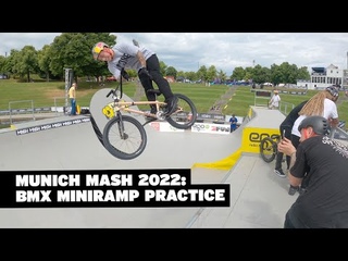Munich Mash 2022 – BMX Miniramp Practice
