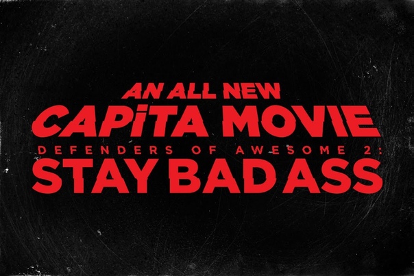 CAPi TA: Defenders of Awesome 2 STAY BAD ASS Official