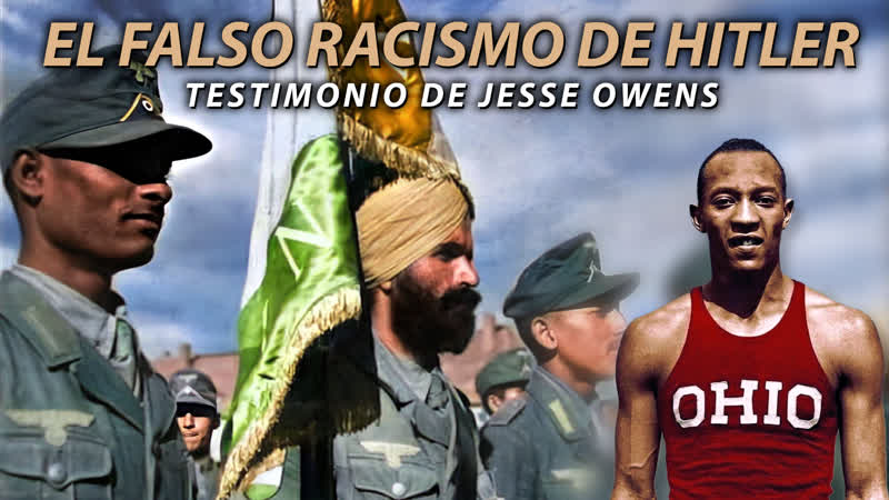 El falso racismo de Adolf Hitler Testimonio de Jesse