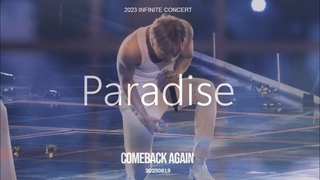 [230819] Концерт «Comeback Again» в Сеуле: Infinite - Paradise (Sunggyu focus)
