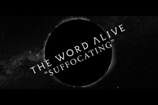The Word Alive - Suffocating (2016)
