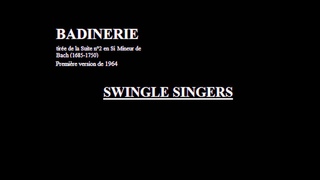 Badinerie - Swingle Singers (1964)
