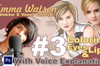 Vector x Vexel Art Tutorial #3 Eyes & Lips (Emma Watson) With Voice Explanation Bahasa Indonesia