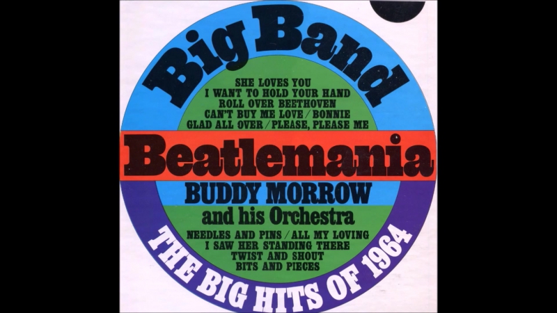 Buddy Morrow and His Orchestra The Big Hits of