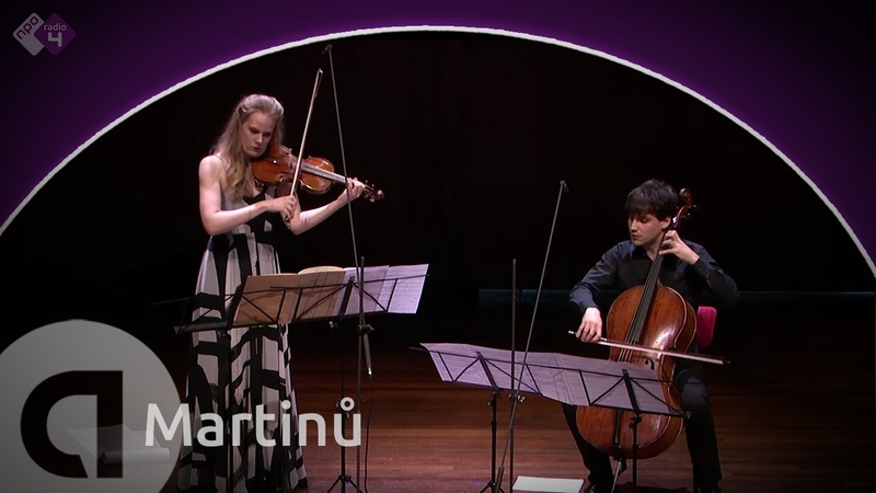 Martinů: Duo for Violin and Cello No. 1, H. 157 Simone Lamsma en Victor Julien Laferrière
