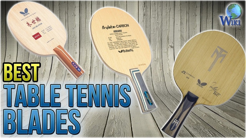 8 Best Table Tennis Blades