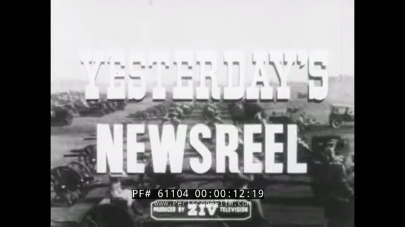 YESTERDAYS NEWSREEL 20 TH CENTURY WWI GERMAN NAVY SURRENDERS MOBSTER LEGS DIAMOND