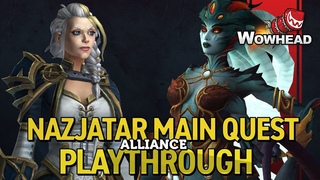 Nazjatar Main Quest Playthrough Alliance - Patch 8.2