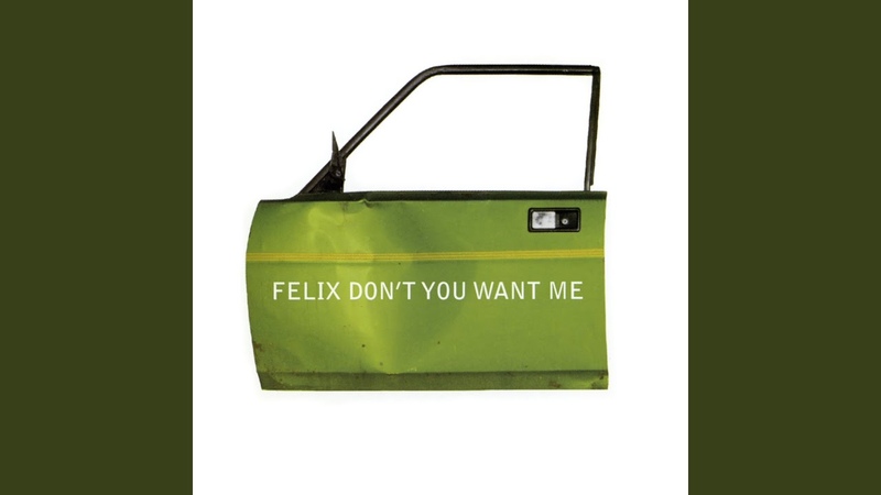 Dont You Want Me ( Hooj
