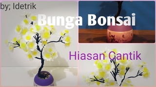 Cara Membuat Tanaman Hias Cantik Bunga Bonsai dari plastik Kresek | Bonsai Flower Decoration