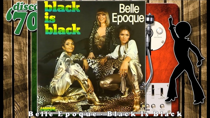 Belle Epoque Black Is Black, 12 Inch