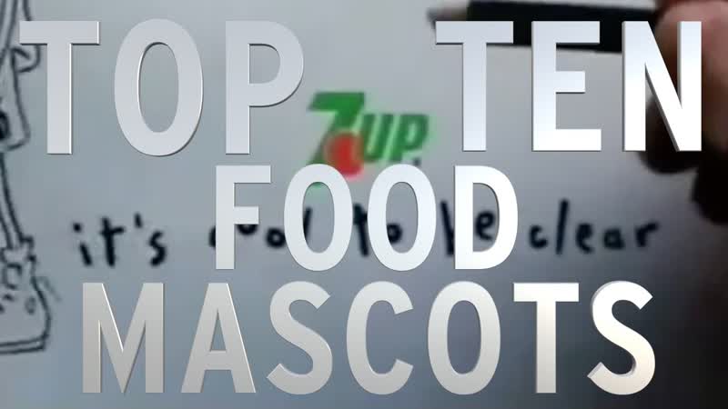 Top 10 Food Mascots (