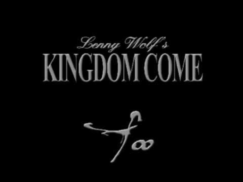 Kingdom Come Mighty Old