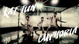 KAT-TUN - EUPHORIA Official Music Video