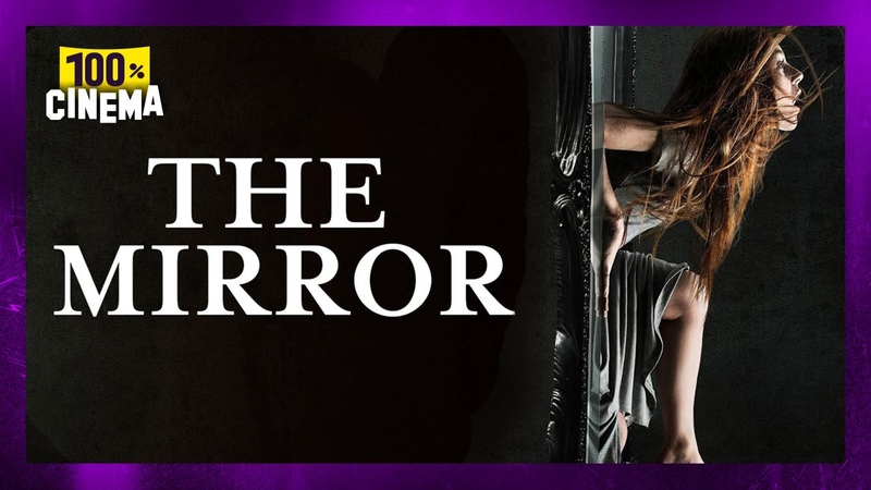 THE MIRROR, Film Complet en Français HD,