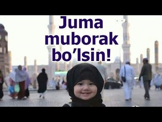 JUMA MUBORAK ..  ЖУМА МУБОРАК I.Z.