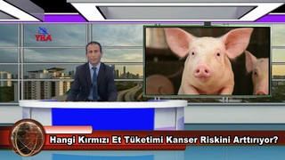 Hangi Krmz Et Tketimi Kanser Riskini Arttryor