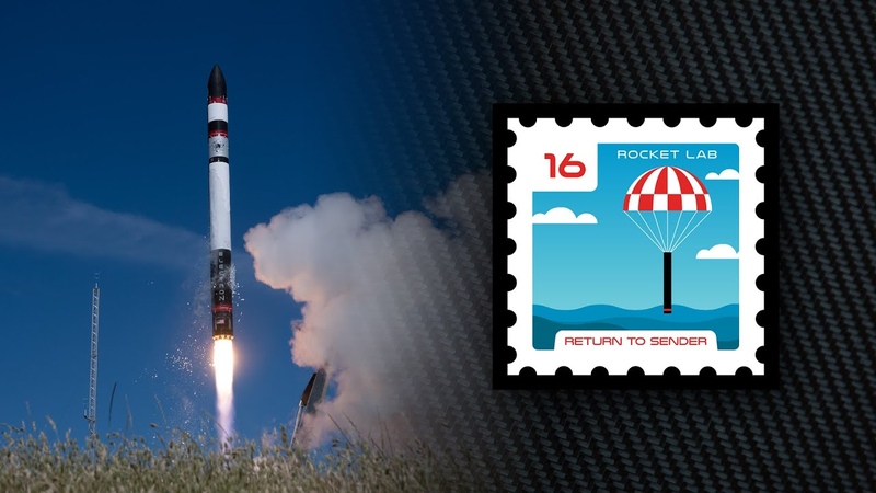 Rocket Lab Return To Sender Launch 11, 20,