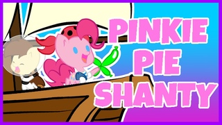 PINKIE PIE SHANTY (Wellerman Sea Shanty) MLP Song Cover PMV