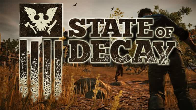 Прохождение State of Decay, 47 серия. Охота на пухлеша и диолог с
