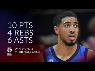 Tyrese Haliburton 10 pts 4 rebs 6 asts vs Slovenia Friendly Game