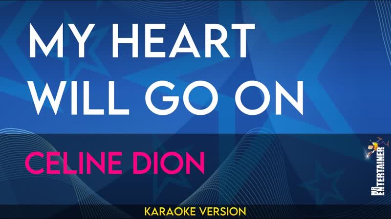 My Heart Will Go On Celine Dion (