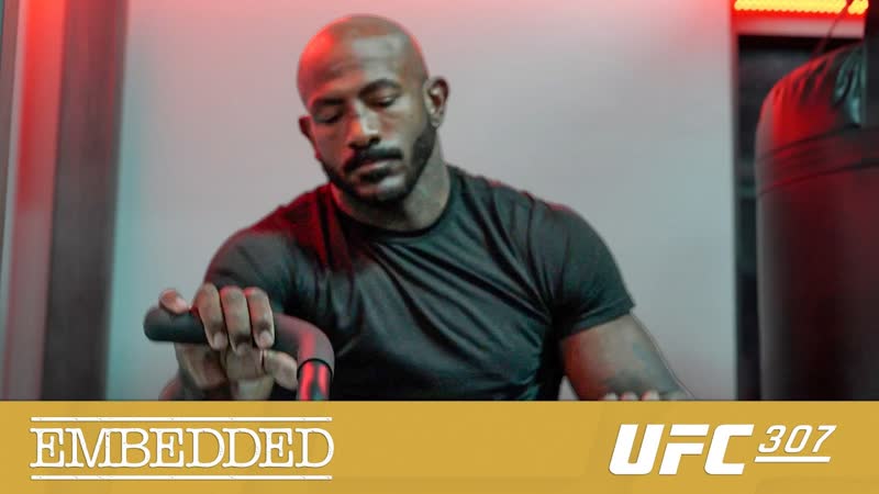 UFC 307 Embedded: Vlog Series Episode